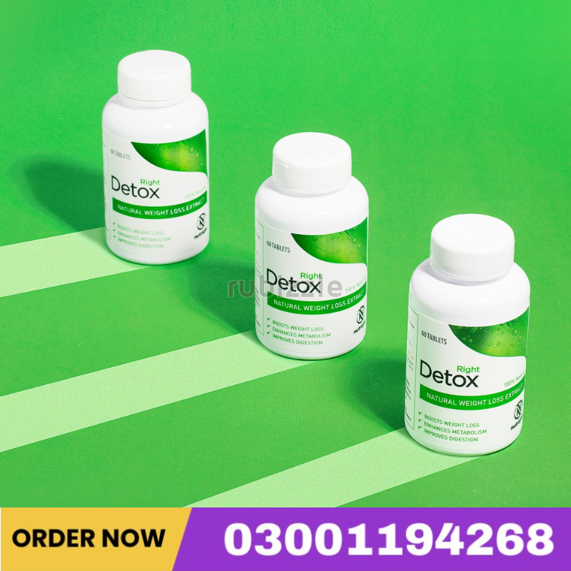 Right Detox Tablets In Pakistan - {03001194268}